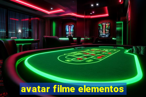 avatar filme elementos